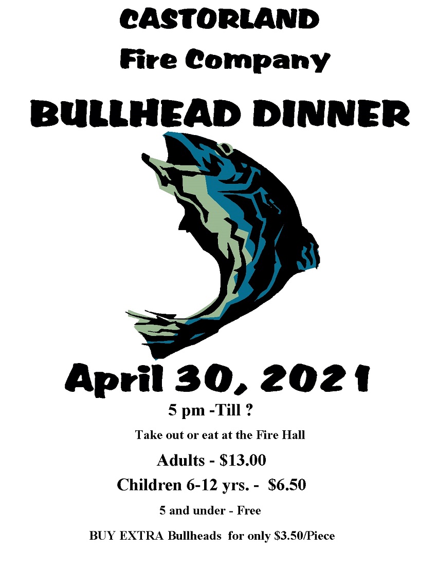 Castorland Fire Company Hosting Bullhead Dinner April 30